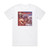 Gardenian Two Feet Stand Album Cover T-Shirt White