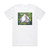 Garbage Shut Your Mouth 1 Album Cover T-Shirt White Garbage Shut Your Mouth 1 Album Cover T-Shirt White