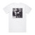 Graham Nash Wild Tales Album Cover T-Shirt White