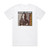Gene Clark Firebyrd Album Cover T-Shirt White Gene Clark Firebyrd Album Cover T-Shirt White