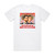 Henry Jackman The Interview This Is The End Album Cover T-Shirt White Henry Jackman The Interview This Is The End Album Cover T-Shirt White