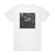 Heartlay Attack Agony Album Cover T-Shirt White