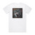 Heretic A Time Of Crisis Album Cover T-Shirt White Heretic A Time Of Crisis Album Cover T-Shirt White
