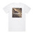 Harmony End Of My Road Album Cover T-Shirt White