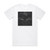 Humanitys Last Breath Earthless Album Cover T-Shirt White