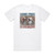 Home Free Its A Great Day To Be Alive Album Cover T-Shirt White