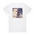 Iris Kroes First Album Cover T-Shirt White