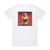 Issa Crossfire Album Cover T-Shirt White Issa Crossfire Album Cover T-Shirt White