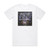 Illusion Suite Final Hour Album Cover T-Shirt White