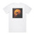 Ian Hunter Once Bitten Twice Shy Album Cover T-Shirt White Ian Hunter Once Bitten Twice Shy Album Cover T-Shirt White