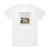 Indigo Girls Look Long Album Cover T-Shirt White