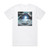 I Am Abomination Passion Of The Heist Ii Album Cover T-Shirt White
