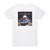 Iron Mask Revenge Is My Name 1 Album Cover T-Shirt White Iron Mask Revenge Is My Name 1 Album Cover T-Shirt White