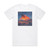 Illenium Hard To Say Goodbye 2 Album Cover T-Shirt White