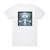 Inanimate Existence Calling From A Dream Album Cover T-Shirt White