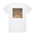 Idaho Three Sheets To The Wind Album Cover T-Shirt White