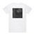 Ilse DeLange Gravel Dust Album Cover T-Shirt White