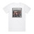 Jackson Browne The Pretender Album Cover T-Shirt White