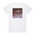 Jim Capaldi Let The Thunder Cry Album Cover T-Shirt White