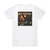 Jeru the Damaja The Sun Rises In The East Album Cover T-Shirt White