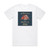 Joe Bonamassa Now Serving Royal Tea Live From The Ryman Album Cover T-Shirt White