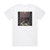 Kvist For Kunsten Maa Vi Evig Vike Album Cover T-Shirt White