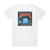 Kissin Dynamite Generation Goodbye Album Cover T-Shirt White