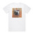 Kalinov Most Swa Album Cover T-Shirt White