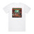Konsumo Respeto Los Primeros Das De La Ley Seca Album Cover T-Shirt White