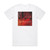 Killwhitneydead Hell To Pay Album Cover T-Shirt White