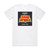 King Africa La Bomba Grandes Xitos Album Cover T-Shirt White