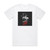 Konets filma  3 Album Cover T-Shirt White