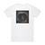 King Witch Under The Mountain Album Cover T-Shirt White