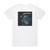 Kaal Akuma In The Mouth Of Madness Album Cover T-Shirt White