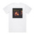 Les McCann Invitation To Openness Album Cover T-Shirt White