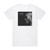 Lil Skies Life Of A Dark Rose Album Cover T-Shirt White