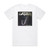 Latzen Ardi Larruz Album Cover T-Shirt White