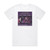 Liquid Trio Experiment When The Keyboard Breaks Live In Chicago Album Cover T-Shirt White
