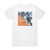 Lucas and Steve I Could Be Wrong Album Cover T-Shirt White