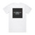 Lea Porcelain Out Is In Album Cover T-Shirt White Lea Porcelain Out Is In Album Cover T-Shirt White