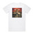 Los Zigarros A Todo Que S Album Cover T-Shirt White
