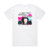 Luciana I Like That Album Cover T-Shirt White Luciana I Like That Album Cover T-Shirt White