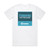 Markus Schulz Not The Same Album Cover T-Shirt White