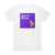 Mariana BO Opium Album Cover T-Shirt White