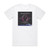 Magenta The Singles Complete Album Cover T-Shirt White