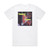 Messiah Force The Last Day 1 Album Cover T-Shirt White