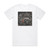 Mezarkabul Mmxii Album Cover T-Shirt White