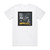 Marmozets The Weird And Wonderful Marmozets Album Cover T-Shirt White