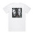 Mark Snow The X Files Volume One 1 Album Cover T-Shirt White Mark Snow The X Files Volume One 1 Album Cover T-Shirt White
