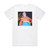 Mabel Dont Call Me Up 1 Album Cover T-Shirt White Mabel Dont Call Me Up 1 Album Cover T-Shirt White